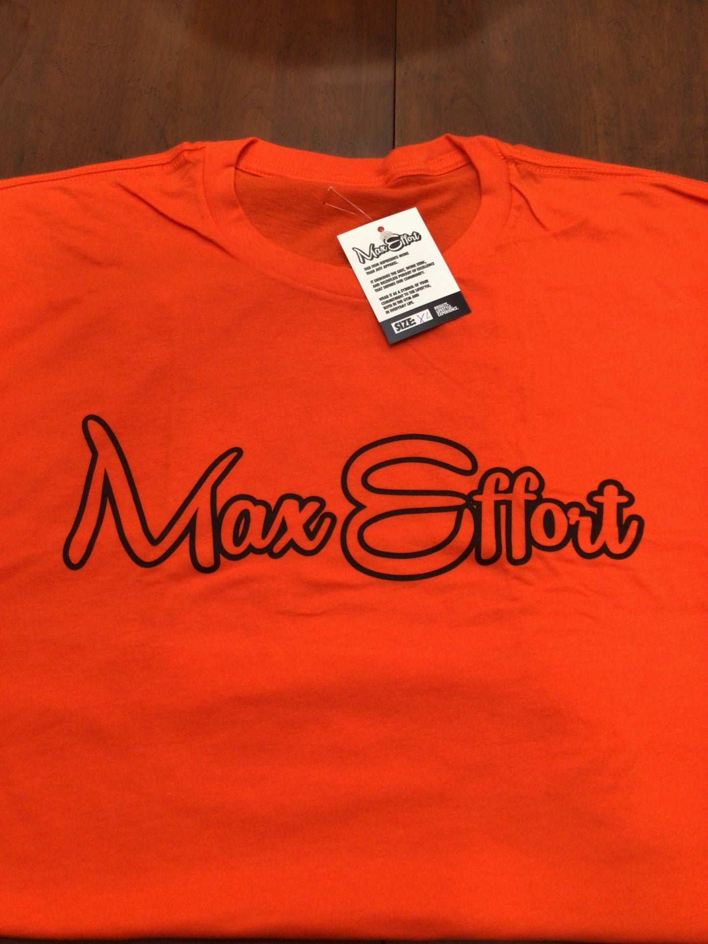 Max Effort T-Shirt (Random color)